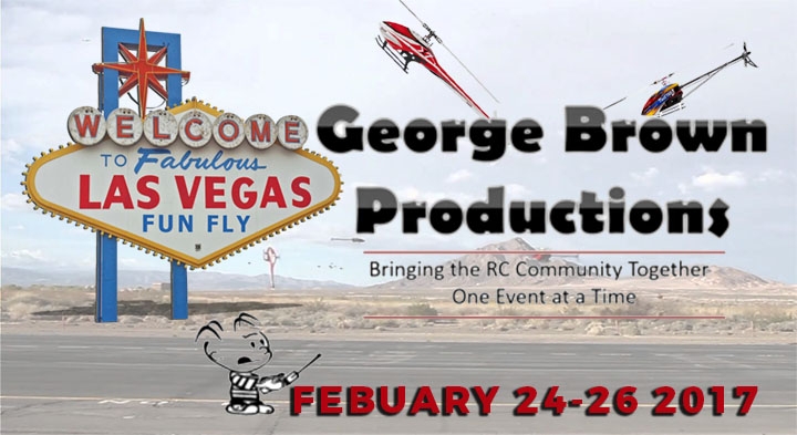 George Brown Introduction to Fabulous Las Vegas FunFly February 24-26 2017